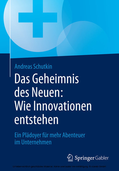 Das Geheimnis des Neuen: Wie Innovationen entstehen main product photo