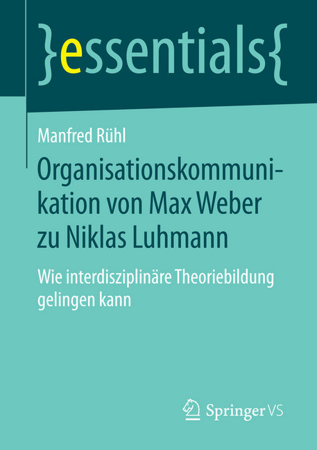 Organisationskommunikation von Max Weber zu Niklas Luhmann main product photo