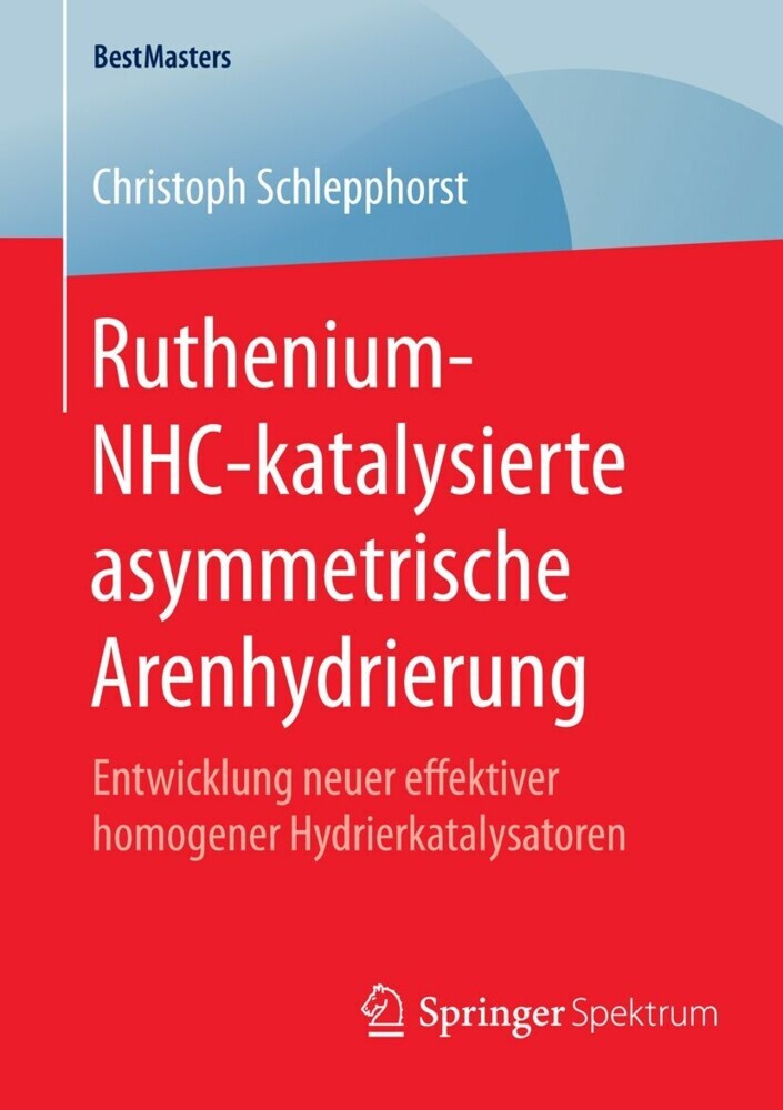 Ruthenium-NHC-katalysierte asymmetrische Arenhydrierung main product photo