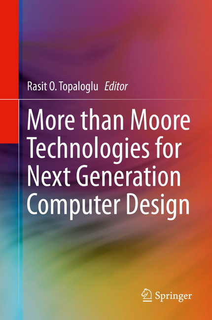More than Moore Technologies for Next Generation Computer Design main product photo