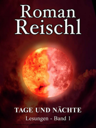 TAGE UND NÄCHTE