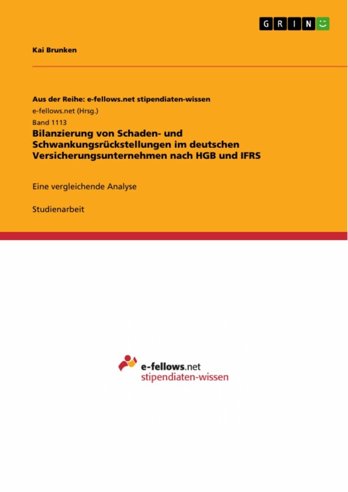 Bilanzierung von Schaden- und Schwankungsrückstellungen im deutschen Versicherungsunternehmen nach HGB und IFRS main product photo