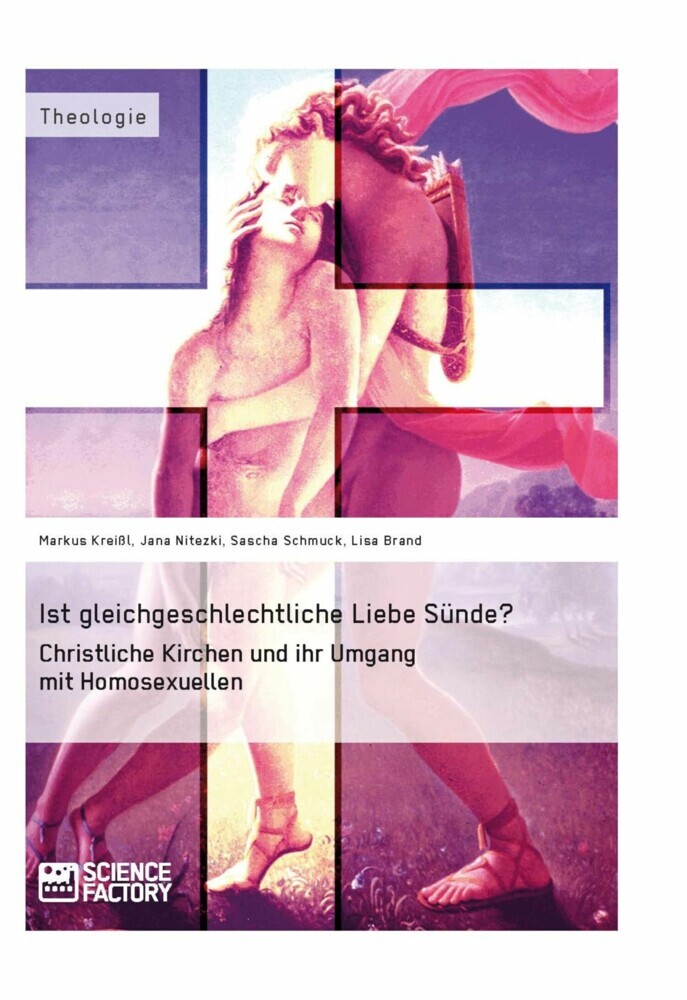 Ist gleichgeschlechtliche Liebe Sünde? Christliche Kirchen und ihr Umgang mit Homosexuellen main product photo