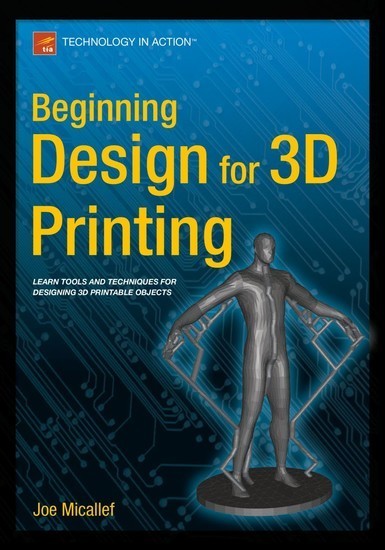 Beginning Design for 3D Printing main product photo
