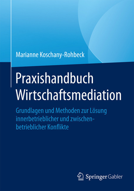 Praxishandbuch Wirtschaftsmediation main product photo