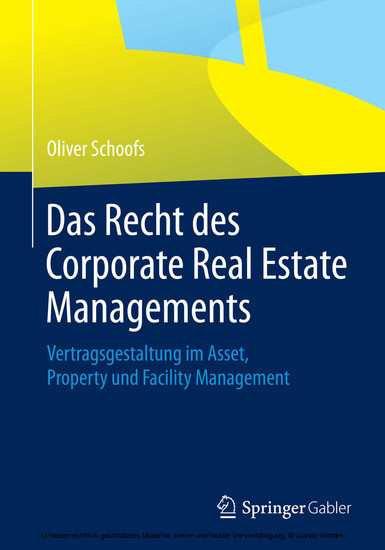 Das Recht des Corporate Real Estate Managements main product photo