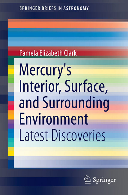 Mercury's Interior, Surface, and Surrounding Environment main product photo