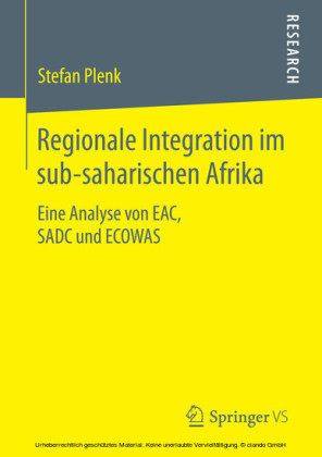Regionale Integration im sub-saharischen Afrika
