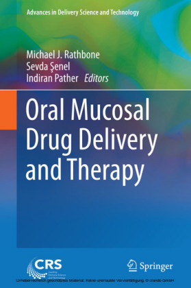 Oral Mucosal Drug Delivery and Therapy