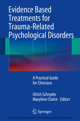 Evidence Based Treatments for Trauma-Related Psychological Disorders