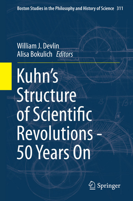 Kuhn's Structure of Scientific Revolutions - 50 Years On main product photo
