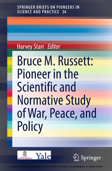 Bruce M. Russett: Pioneer in the Scientific and Normative Study of War, Peace, and Policy main product photo