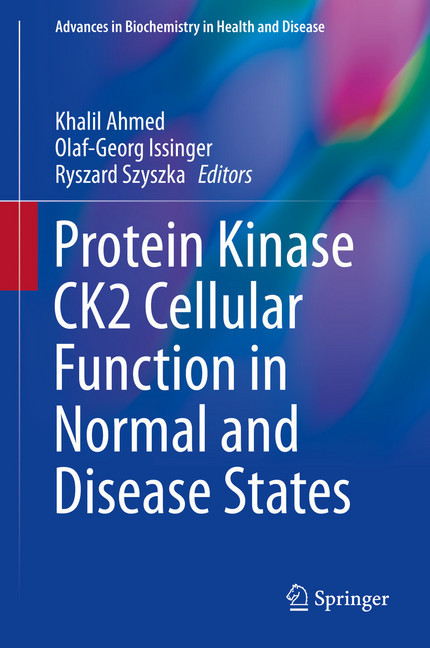 Protein Kinase CK2 Cellular Function in Normal and Disease States main product photo