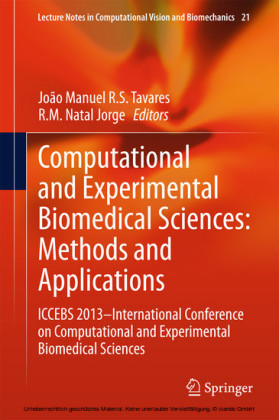 Computational and Experimental Biomedical Sciences: Methods and Applications