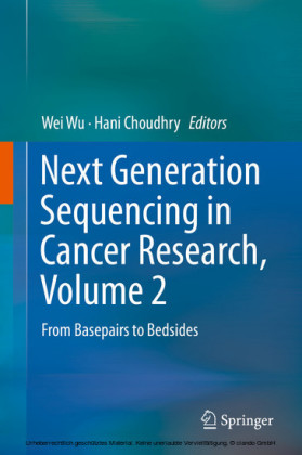 Next Generation Sequencing in Cancer Research, Volume 2