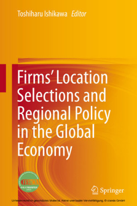 Firms' Location Selections and Regional Policy in the Global Economy