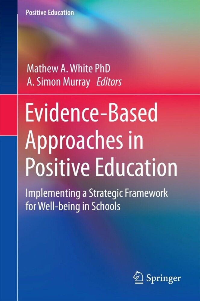 Evidence-Based Approaches in Positive Education main product photo