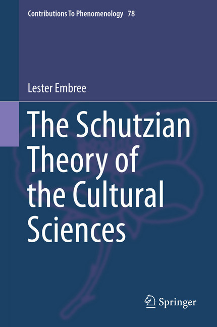 The Schutzian Theory of the Cultural Sciences main product photo