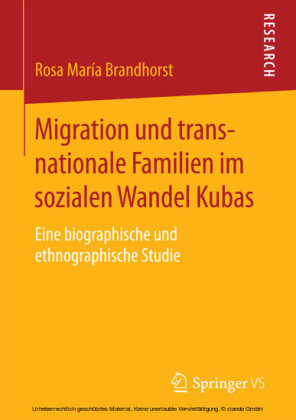 Migration und transnationale Familien im sozialen Wandel Kubas