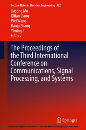 The Proceedings of the Third International Conference on Communications, Signal Processing, and Systems