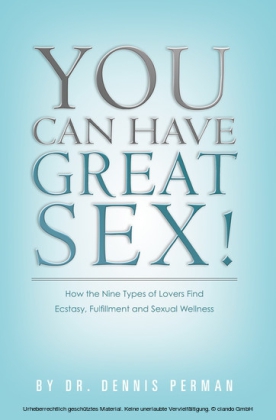 You Can Have Great Sex!