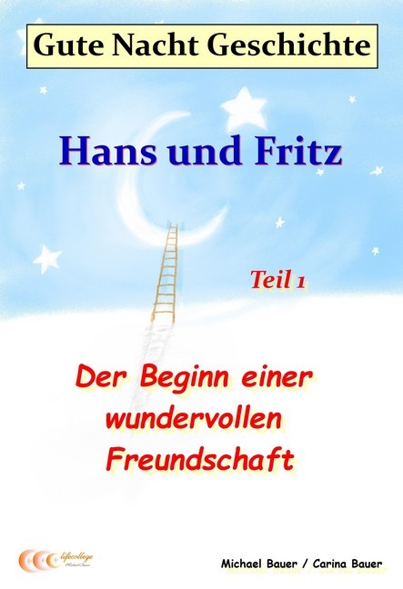 Gute-Nacht-Geschichte: Hans und Fritz - Der Beginn einer wundervollen Freundschaft main product photo