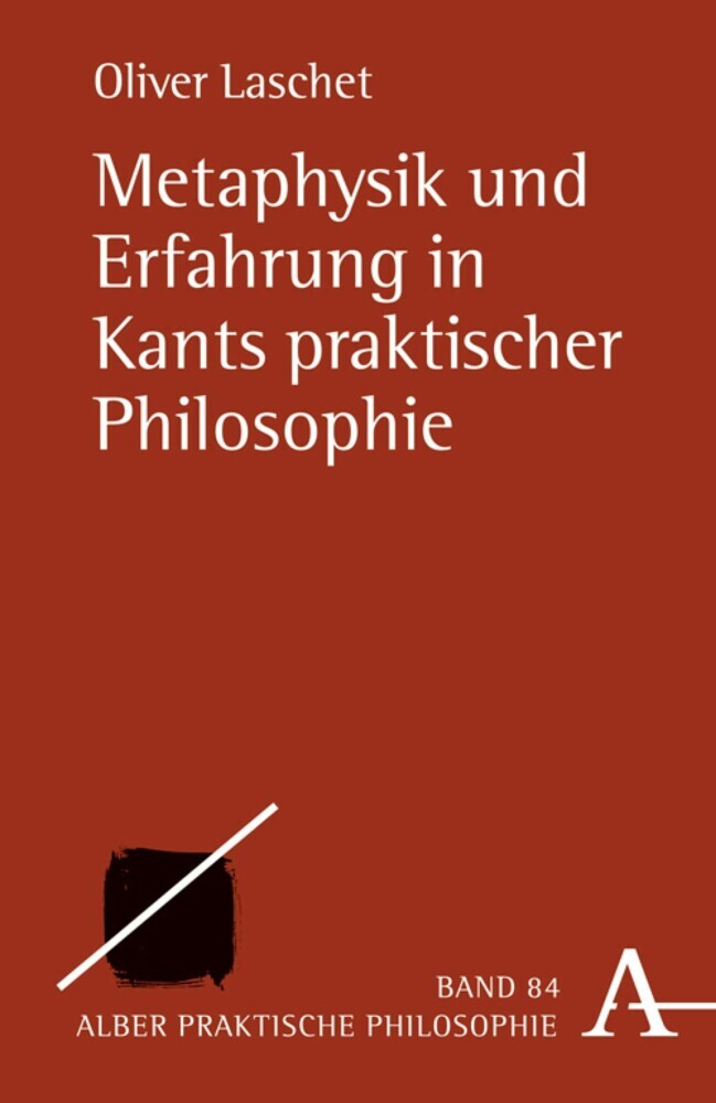 Metaphysik und Erfahrung in Kants praktischer Philosophie main product photo