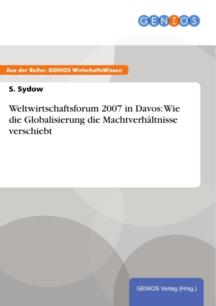 Weltwirtschaftsforum 2007 in Davos: Wie die Globalisierung die Machtverhältnisse verschiebt main product photo