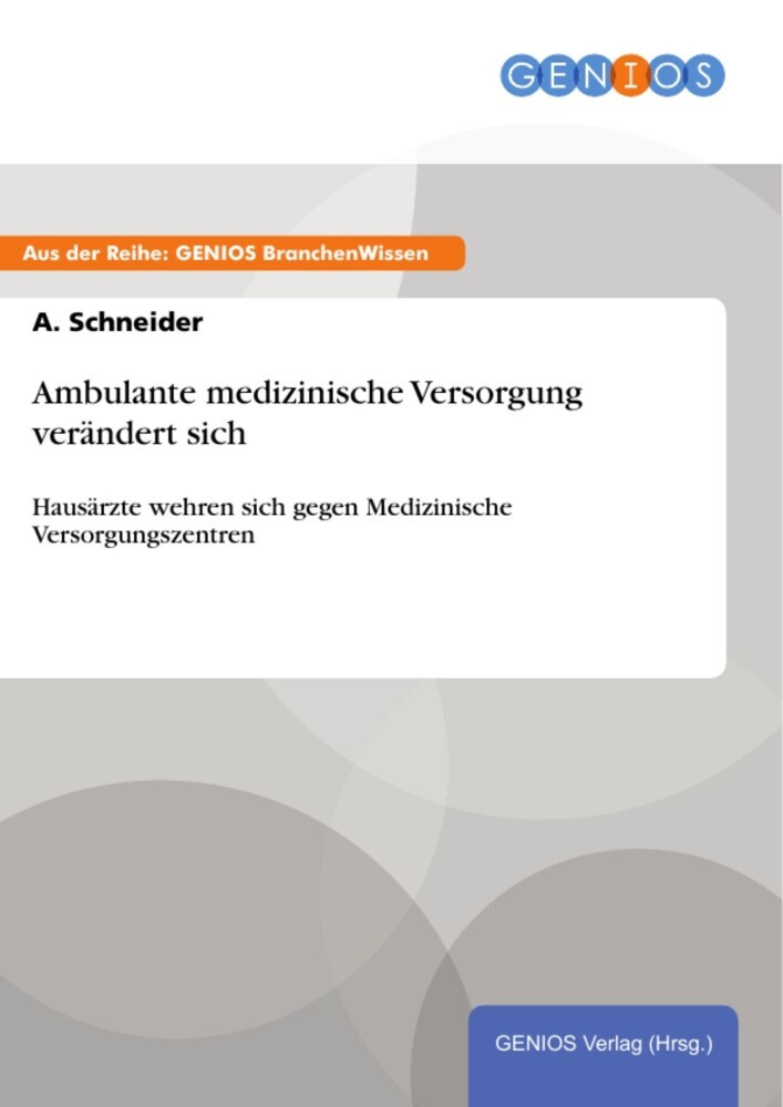Ambulante medizinische Versorgung verändert sich main product photo