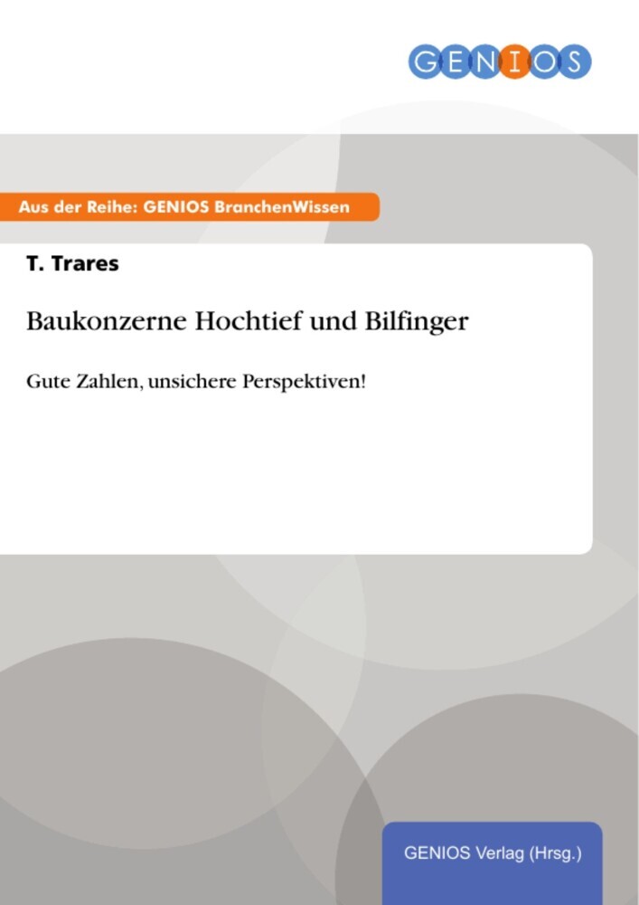 Baukonzerne Hochtief und Bilfinger main product photo