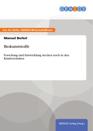 Biokunststoffe