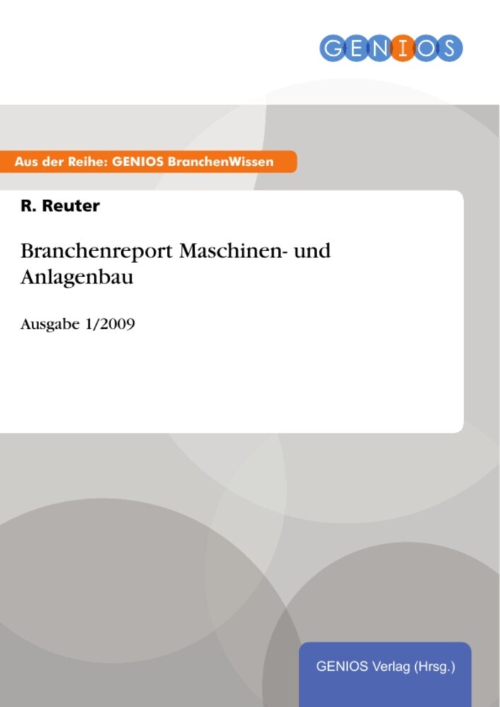 Branchenreport Maschinen- und Anlagenbau main product photo