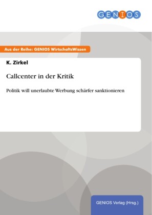 Callcenter in der Kritik