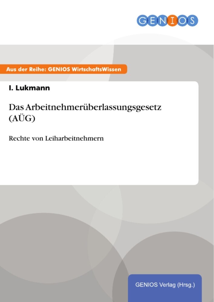 Das Arbeitnehmerüberlassungsgesetz (AÜG) main product photo