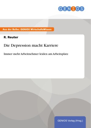 Die Depression macht Karriere