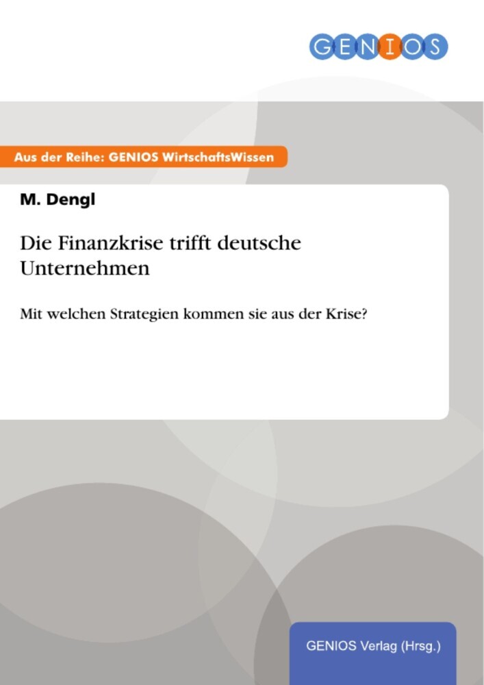 Die Finanzkrise trifft deutsche Unternehmen main product photo