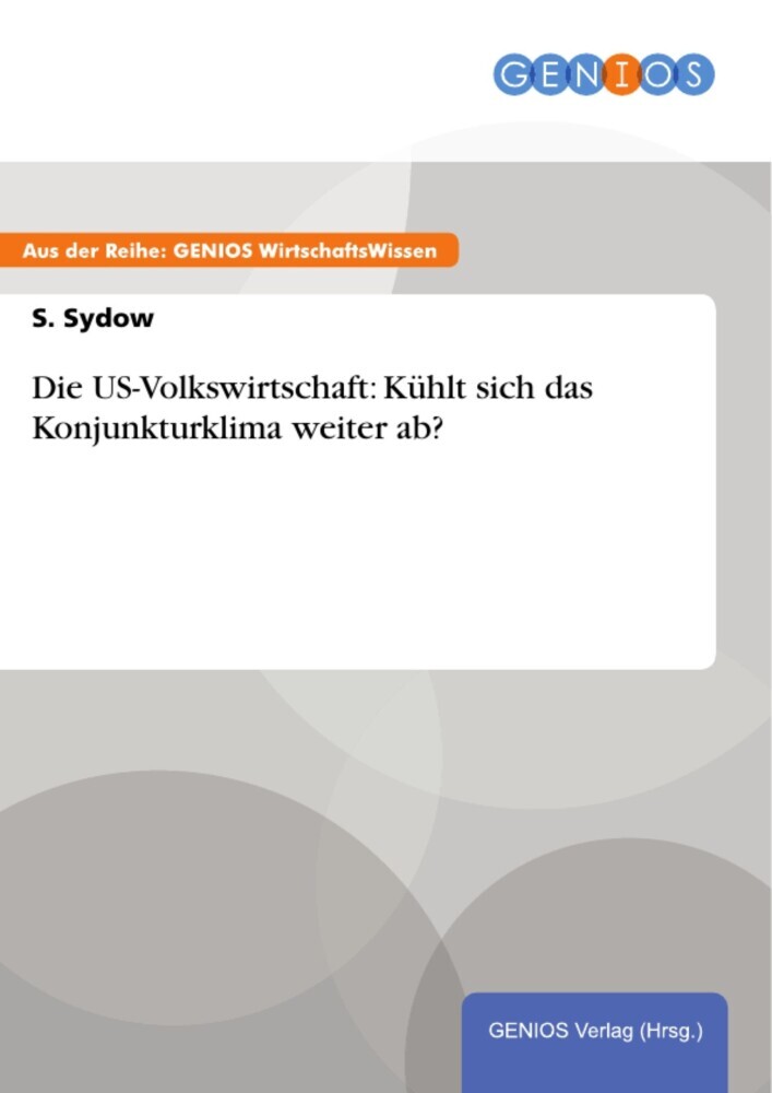 Die US-Volkswirtschaft: Kühlt sich das Konjunkturklima weiter ab? main product photo
