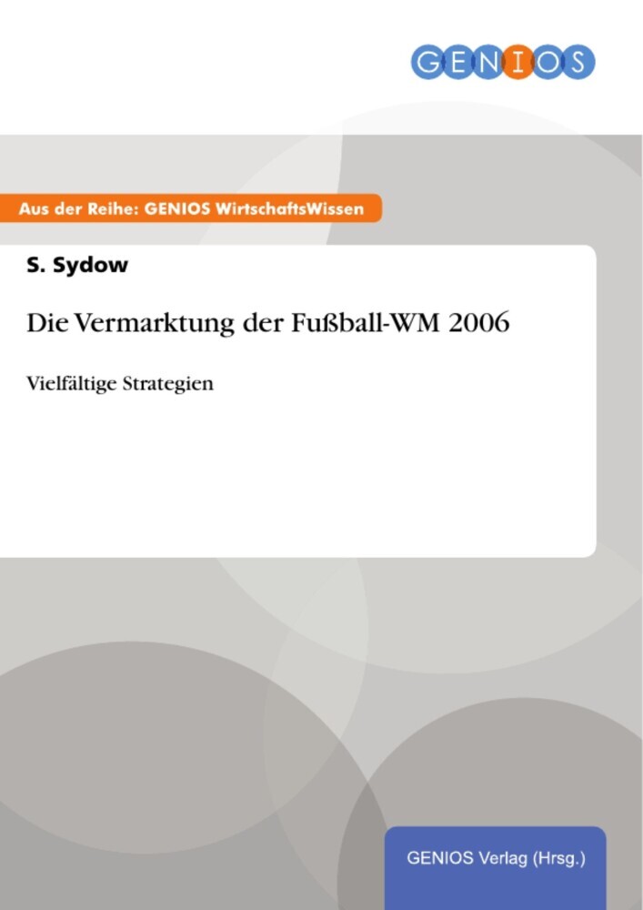 Die Vermarktung der Fußball-WM 2006 main product photo