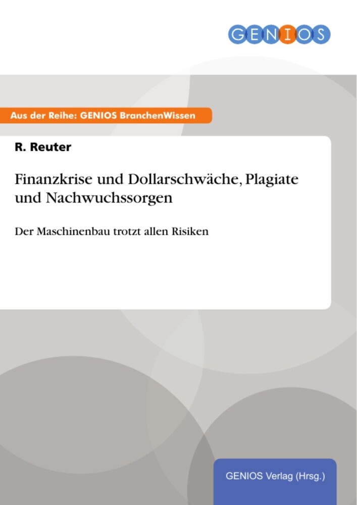 Finanzkrise und Dollarschwäche, Plagiate und Nachwuchssorgen main product photo