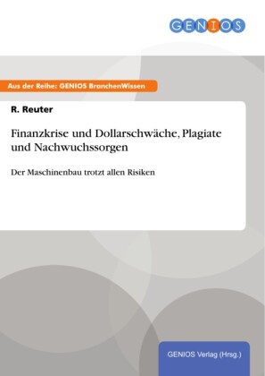 Finanzkrise und Dollarschwäche, Plagiate und Nachwuchssorgen