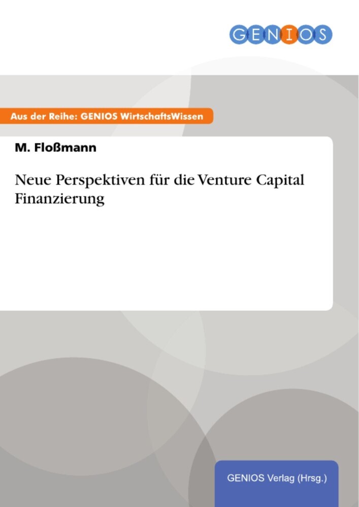 Neue Perspektiven für die Venture Capital Finanzierung main product photo