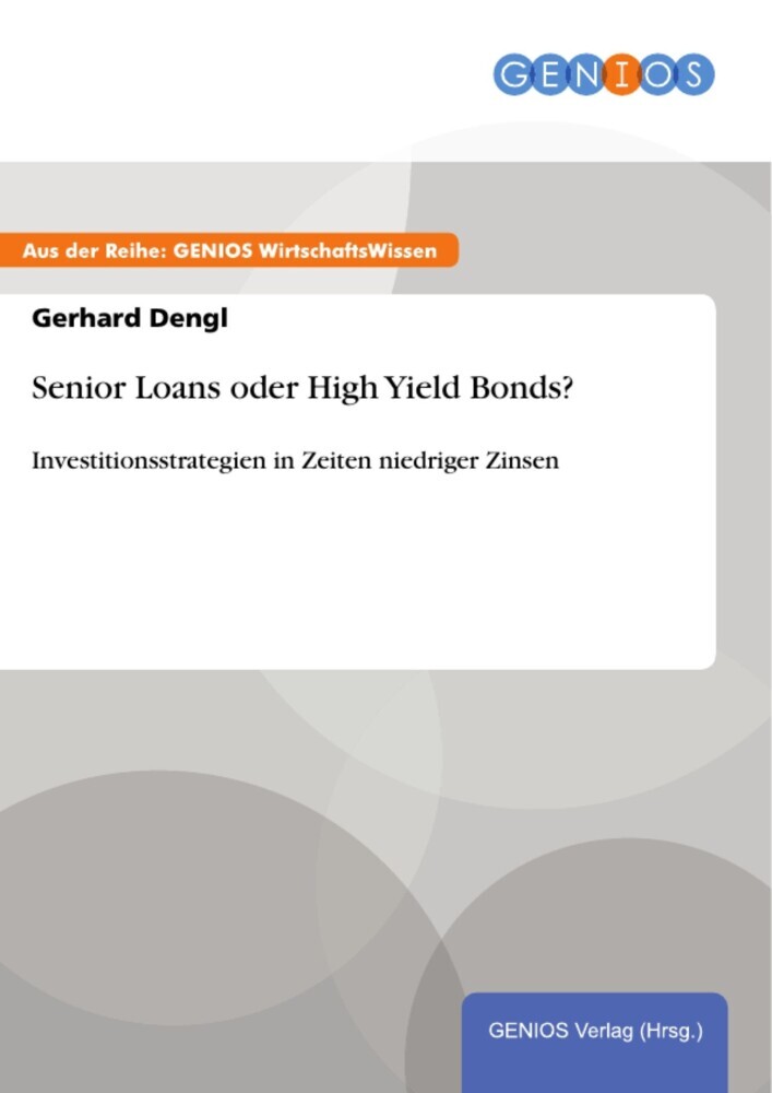 Senior Loans oder High Yield Bonds? main product photo