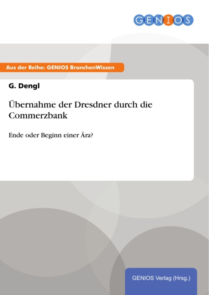 Übernahme der Dresdner durch die Commerzbank main product photo