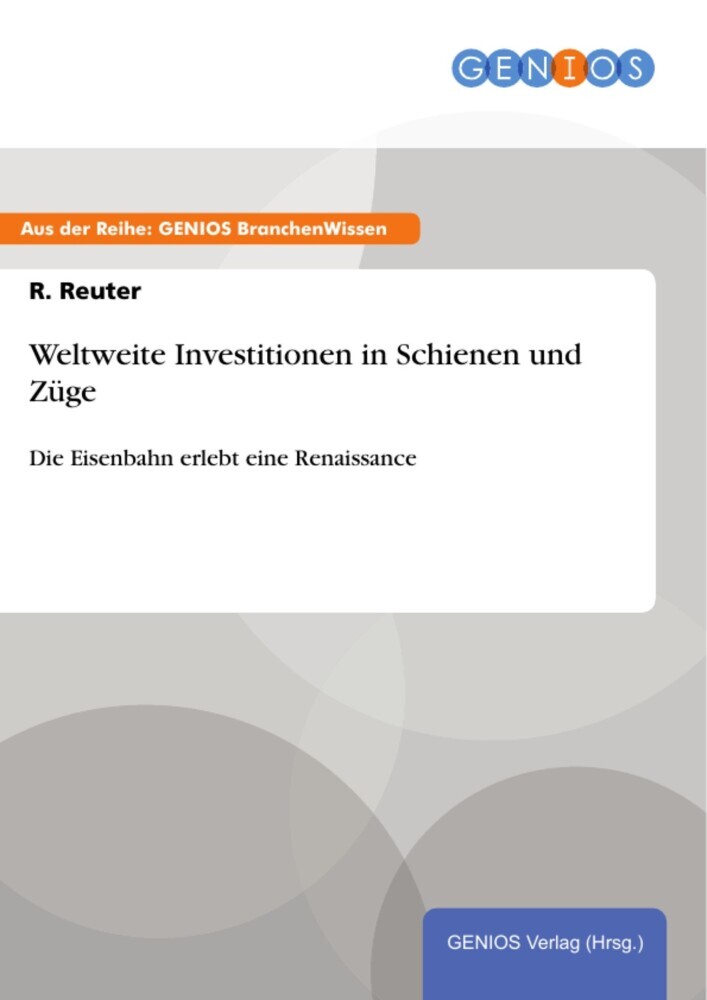 Weltweite Investitionen in Schienen und Züge main product photo
