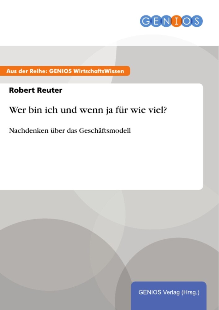 Wer bin ich und wenn ja für wie viel? main product photo