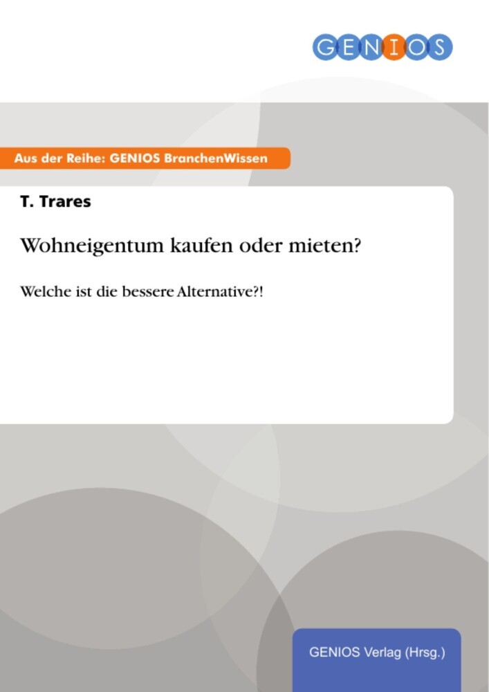 Wohneigentum kaufen oder mieten? main product photo