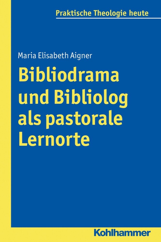 Bibliodrama und Bibliolog als pastorale Lernorte main product photo