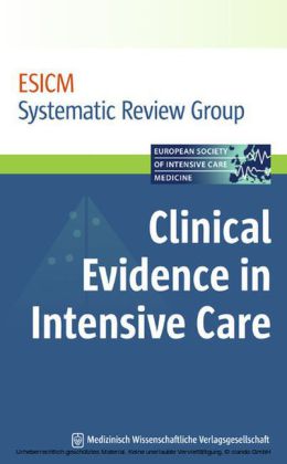 Clinical Evidence in Intensive Care