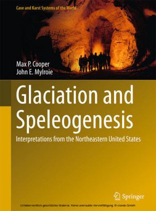 Glaciation and Speleogenesis