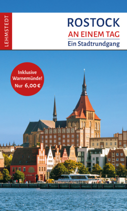 Rostock an einem Tag